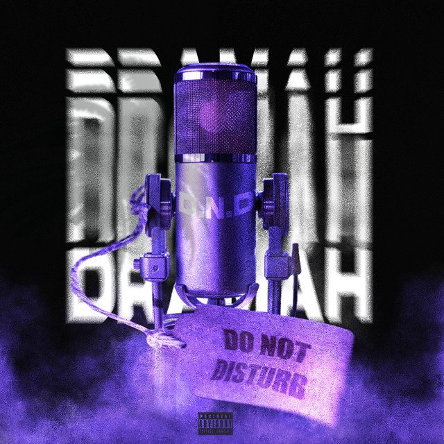 DRAMAH'ın Yeni Şarkısı 'D.N.D' ile Enerji Dolu Bir Müzik Deneyimi 2 D.N.D. downloaded from SpotiSongDownloader.com